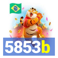 5853b