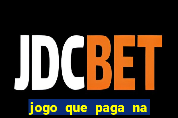 jogo que paga na hora via pix