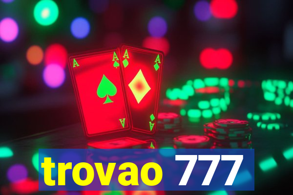 trovao 777