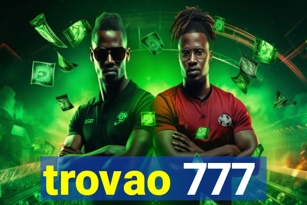 trovao 777
