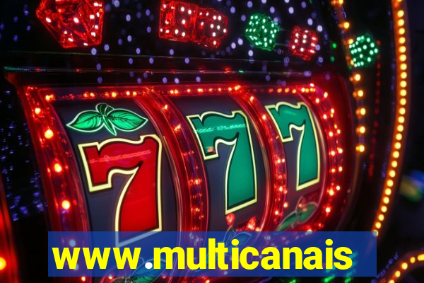 www.multicanais