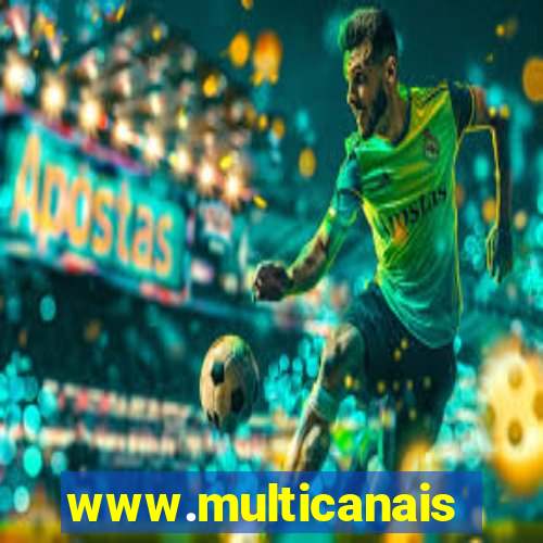 www.multicanais