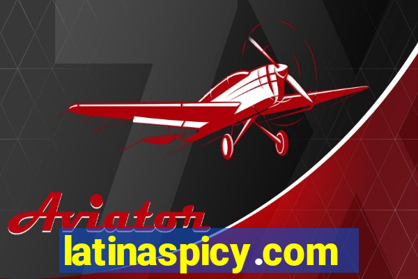 latinaspicy.com