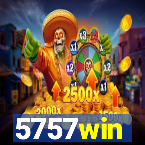 5757win