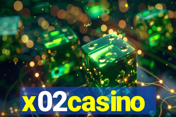 x02casino