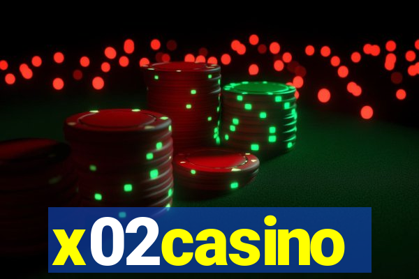 x02casino