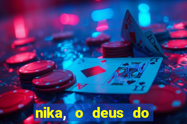 nika, o deus do sol mitologia