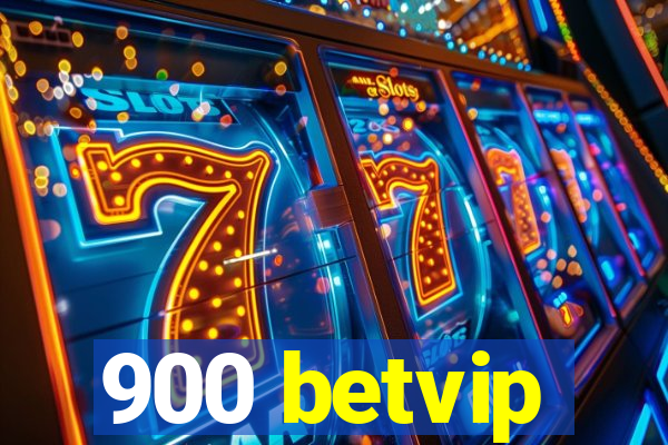 900 betvip