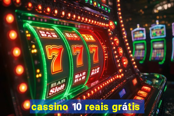 cassino 10 reais grátis