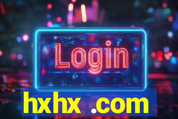 hxhx .com