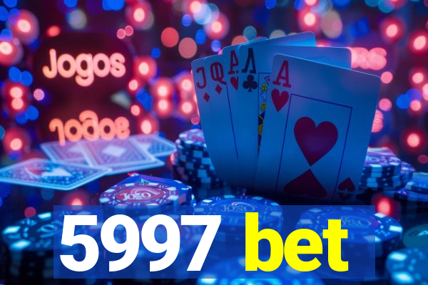 5997 bet