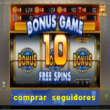 comprar seguidores para instagram barato