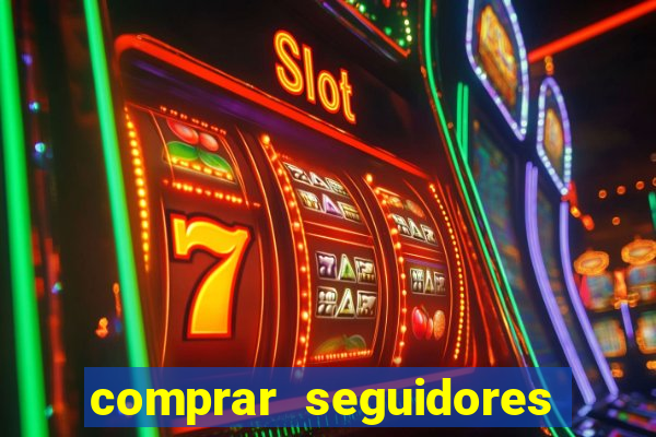 comprar seguidores para instagram barato