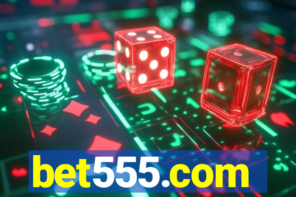 bet555.com