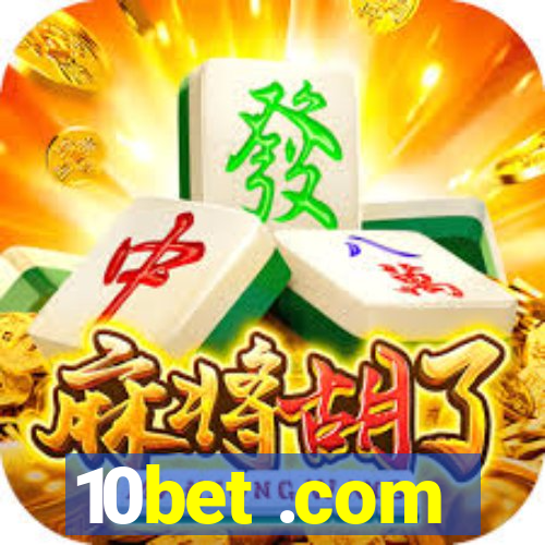 10bet .com