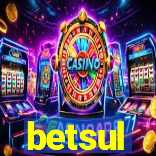 betsul