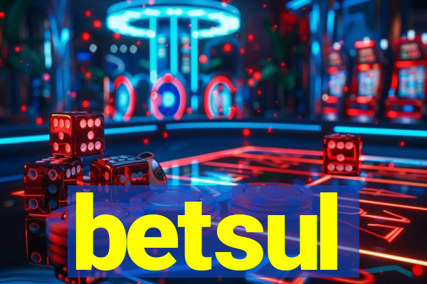 betsul
