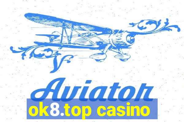 ok8.top casino