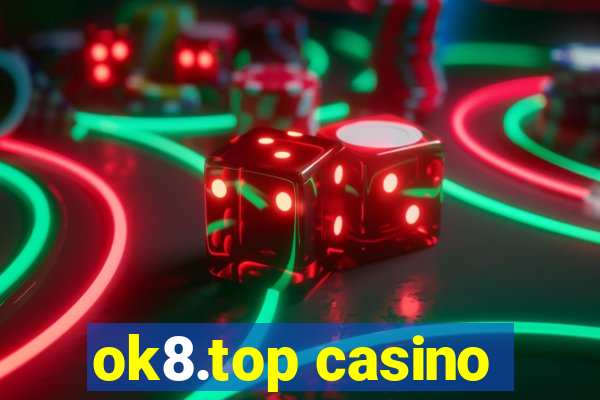 ok8.top casino