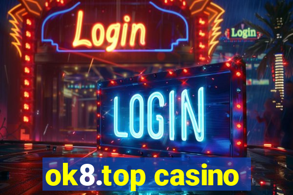 ok8.top casino