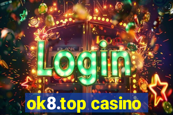 ok8.top casino