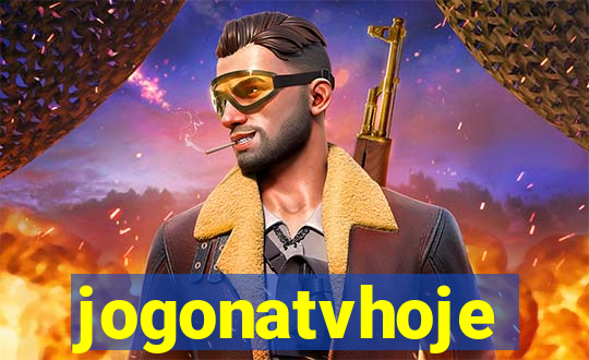 jogonatvhoje
