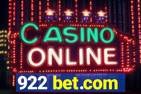 922 bet.com