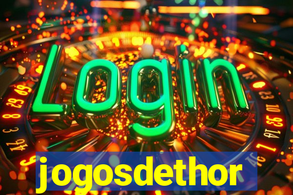 jogosdethor