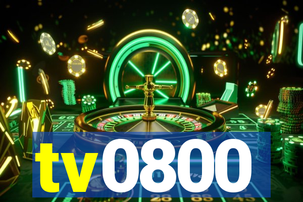 tv0800