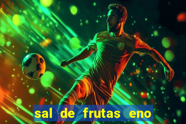 sal de frutas eno com coca cola