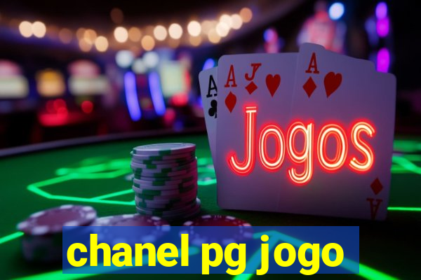 chanel pg jogo
