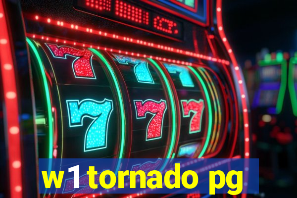 w1 tornado pg