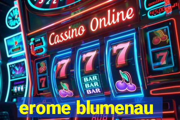 erome blumenau