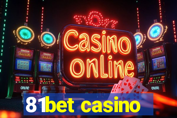 81bet casino