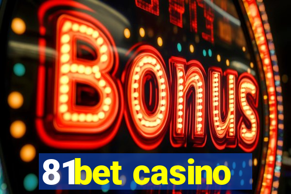 81bet casino