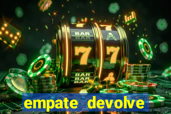 empate devolve aposta como funciona