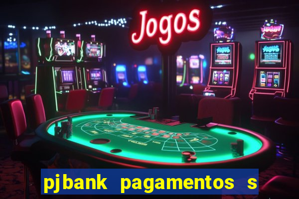 pjbank pagamentos s a 1