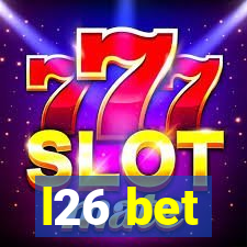 l26 bet