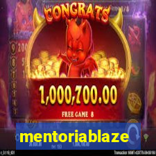 mentoriablaze
