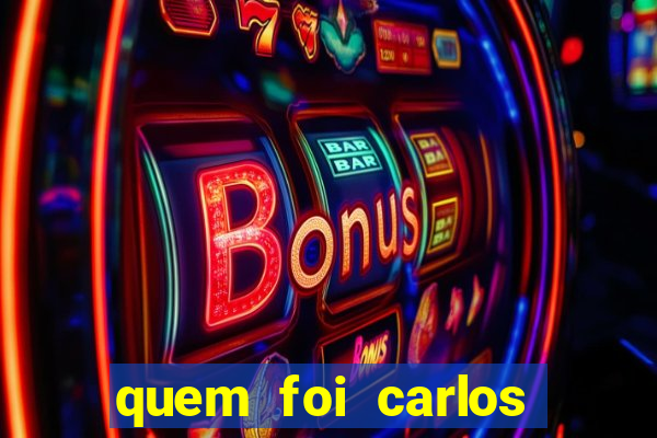 quem foi carlos eduardo fortuna
