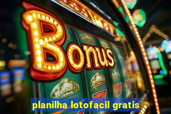 planilha lotofacil gratis