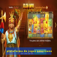 plataforma de jogos americana