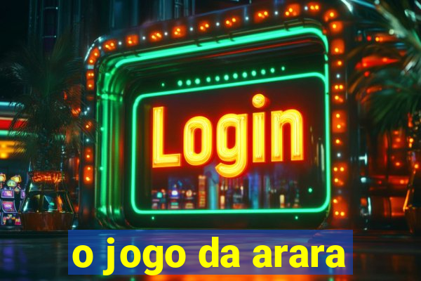 o jogo da arara