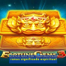 runas significado espiritual