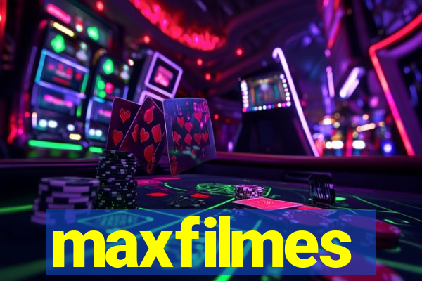 maxfilmes