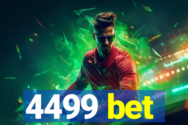 4499 bet