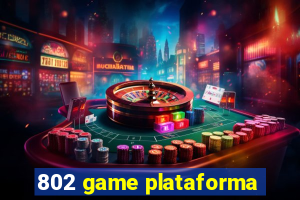 802 game plataforma