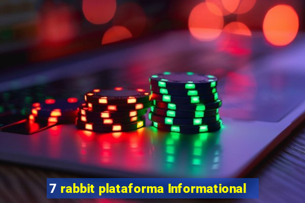 7 rabbit plataforma Informational