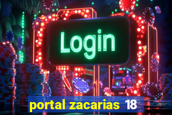 portal zacarias 18