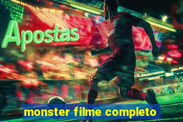 monster filme completo